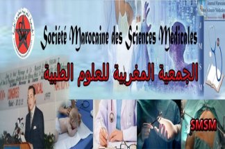 La centenaire Société Marocaine des Sciences Médicales mérite des outils du XXI? siècle – Par Dr Anwar Cherkaoui  