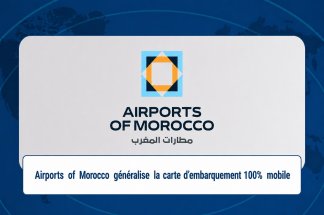 Airports of Morocco adopte la carte d’embarquement 100 % mobile 