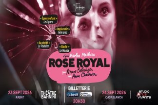 D'AVIGNON À RABAT ET CASABLANCA :  TENDANSIA LANCE SA SAISON AVEC « ROSE ROYAL »