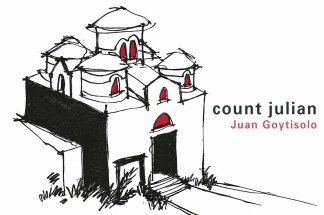 Trahir une patrie pour la libérer : « Don Julián » de Juan Goytisolo - Par Samir Belahsen